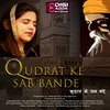 About Qudrat Ke Sab Bande Song